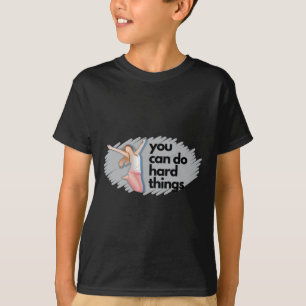 We Can Do Hard Things Sticker Sticker  T-Shirt
