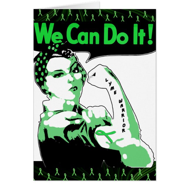 We Can Do It, Lyme Disease Warrior Card (Front)