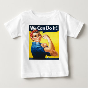 We Can Do It! Rosie the Riveter Baby T-Shirt