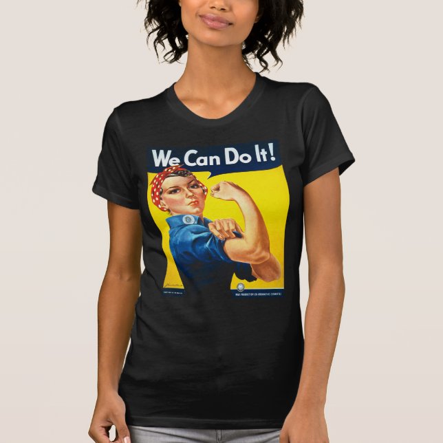 We Can Do It! Rosie the Riveter T-Shirt (Front)