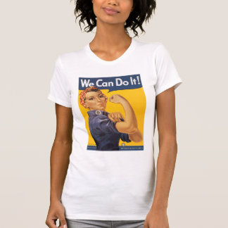 We Can Do It! - Shirt