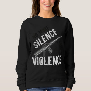 We Can End Gun Violence No Gun Awareness Day Wear Sweatshirt