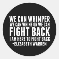 We Can Fight Back | Elizabeth Warren Quote