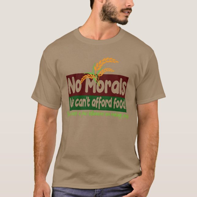 We Cant Afford Food friends T-Shirt (Front)