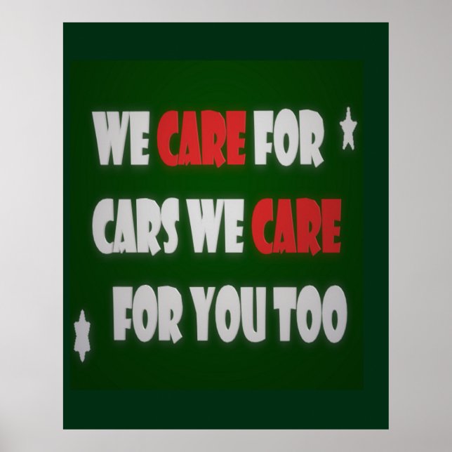 We Care For Cars        Poster (Front)