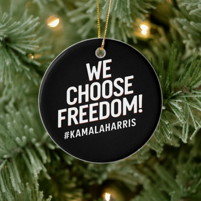 We Choose Freedom Kamala Harris 2024 Ceramic Tree Decoration (Tree)