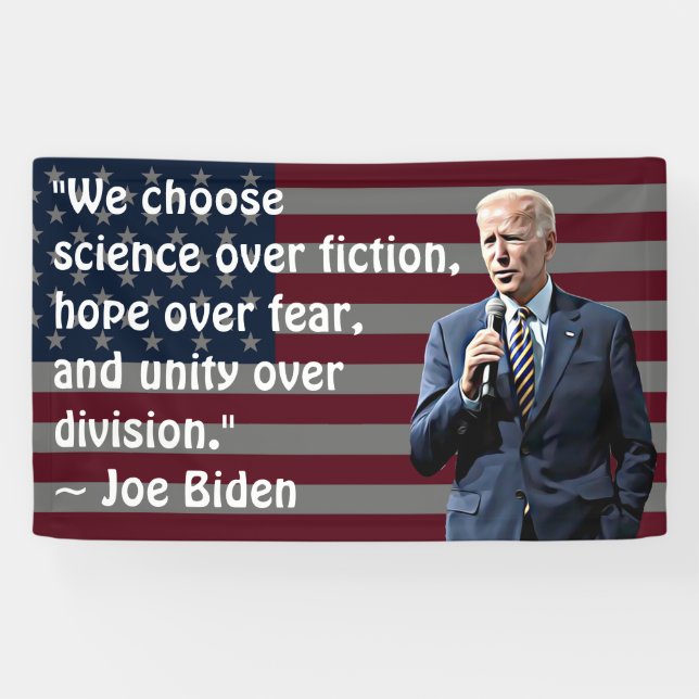 We Choose Science and Hope Joe Biden Quote Banner (Horizontal)