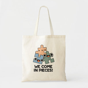 We Come In Pieces Cute Jigsaw Pun Tote Bag