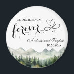 We decided on Forever Elegant Wedding favour Magnet<br><div class="desc">An elegant Wedding design with watercolor mountains and pine trees that you can customise with your details.</div>