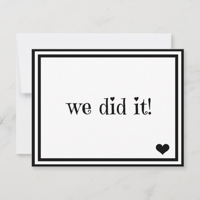 We Did It Invitation (Front)