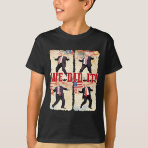 We Did It Trump Dancing Trump Inauguration Day 202 T-Shirt