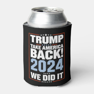We Did It Trump USA Flag President 47 Trump Can Cooler