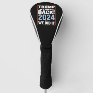 We Did It Trump USA Flag President 47 Trump Golf Head Cover