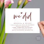 We Did Modern Wedding Elopement Reception Dinner Invitation<br><div class="desc">Mark the beginning of your forever with elegance using our contemporary classy burgundy wine red themed wedding elopement reception dinner party celebration invitation card, "We did". Perfect for couples extending their joyous occasion, this invitation exudes sophistication with a hint of playfulness, setting the stage for a memorable event. Adorned with...</div>