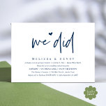 We Did Modern Wedding Elopement Reception Dinner Invitation<br><div class="desc">Mark the beginning of your forever with elegance using our contemporary classy navy blue themed wedding elopement reception dinner party celebration invitation card, "We did". Perfect for couples extending their joyous occasion, this invitation exudes sophistication with a hint of playfulness, setting the stage for a memorable event. Adorned with a...</div>