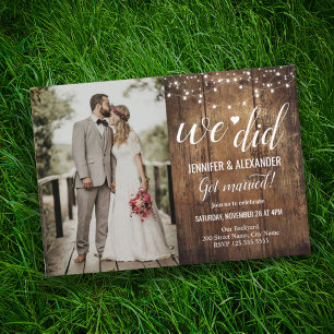 We Did Rustic Wedding Reception Invitation