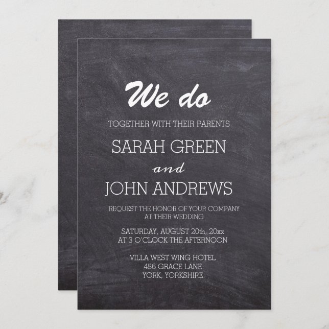We Do Black and White Chalkboard Wedding Invitation (Front/Back)