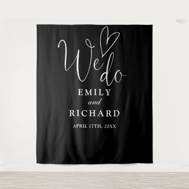 We Do Black And White Wedding Photo Backdrop Tapestry (Front)