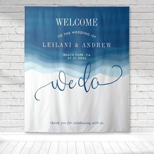 We Do Blue Ombre Watercolor Wave Wedding Tapestry (We do ombre watercolor wedding welcome backdrop for photo ops for your beach inspired reception)