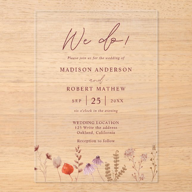 We Do! Boho Botanical Rustic Wildflower Wedding Acrylic Invitations (Front)
