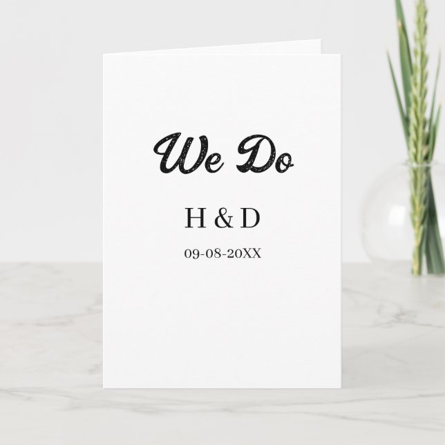 WE DO COUPLE NAME LETTER WEDDING DATE SIMPLE CARD (Front)