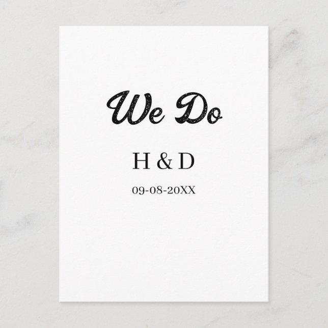 WE DO COUPLE NAME LETTER WEDDING DATE SIMPLE POSTCARD (Front)