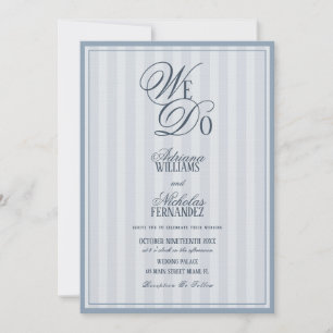 We Do Elegant Dusty Blue Striped Wedding Invitation