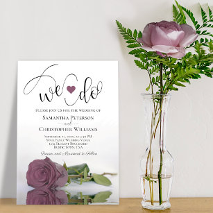 We Do! Elegant Mauve Pink Rose Romantic Wedding Invitation