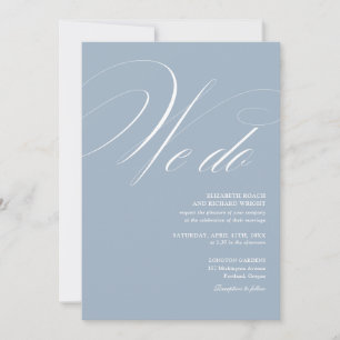 We Do Elegant Script QR Code Dusty Blue Wedding Invitation