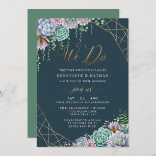 We Do Gold Geometric Frame & Succulents Wedding Invitation