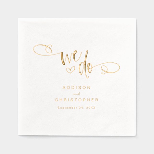 We Do Handwritten Script Wedding Gold Foil Napkins (Front)