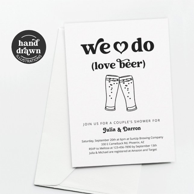 We Do Love Beer Couples Wedding Shower Engagement Invitation (Creator Uploaded)