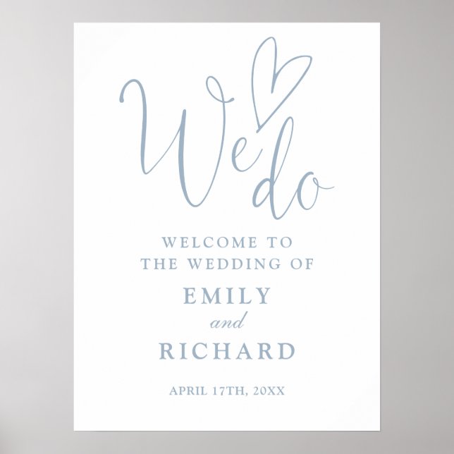 We Do Love Heart Dusty Blue Wedding Welcome Sign (Front)
