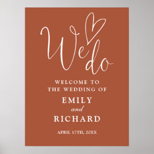 We Do Love Heart Terracotta Wedding Welcome Sign