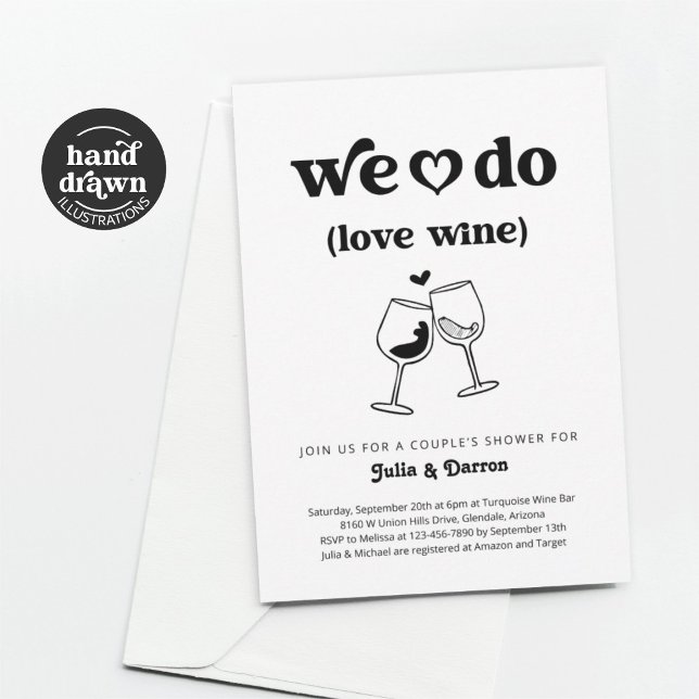 We Do Love Wine Couples Wedding Shower Engagement Invitation (Creator Uploaded)