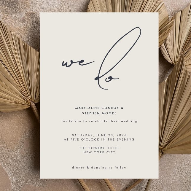 We Do Modern Minimalist Beige Calligraphy Wedding Invitation (Creator Uploaded)