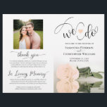 We Do! Pale Peach Rose DIY Print Wedding Program<br><div class="desc">This beautiful wedding program is both modern and elegant. The DIY folded design features modern script lettering on the front reading "we do" with the names of the couple and wedding date/location. There is a photo of a beautiful long-stemmed pale orange or ivory peach coloured rose reflecting in a pool...</div>