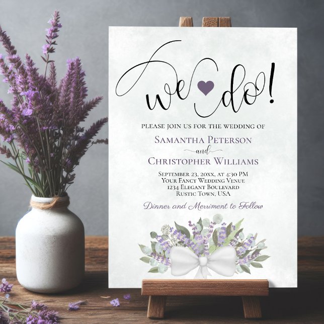 We Do! Rustic Eucalyptus & Lavender Wedding Invitation (Creator Uploaded)