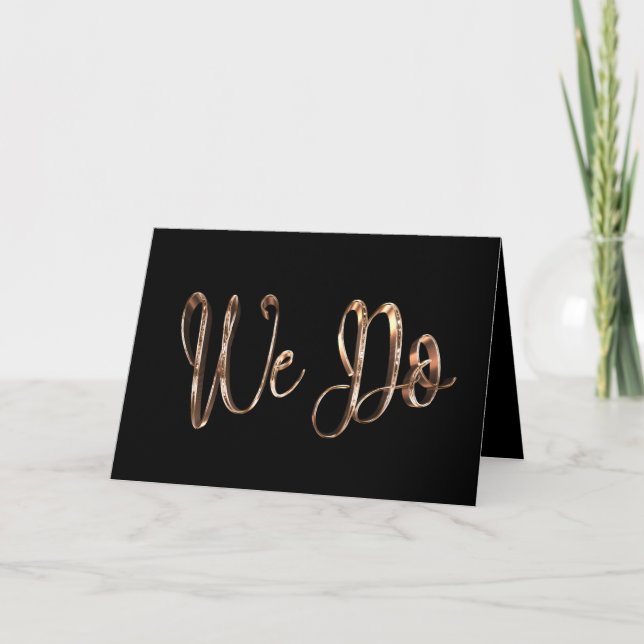 We Do Save The Date Wedding Black Copper Gold Chic Announcement (Front)