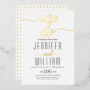 "We do" script calligraphy wedding real gold