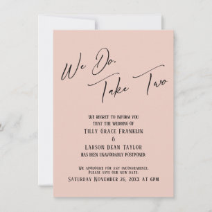 We Do, Take Two: Delayed Wedding Blush Pink Card