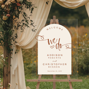 We Do Terracotta Cream Modern Wedding Welcome Acrylic Sign