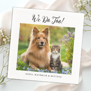 We Do Too Simple Modern Cute Photo Pet Dog Wedding Napkin
