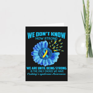 We Don't Know How Strong Cushing's Syndrome Card