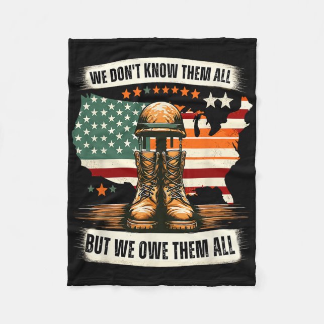 We Don't Know Them All But We Owe Them All Memoria Fleece Blanket (Front)