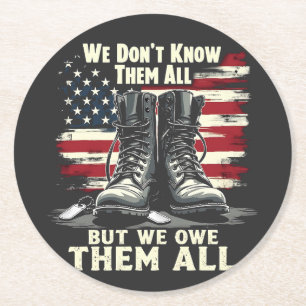 We Don't Know Them All But We Own Them all Round Paper Coaster