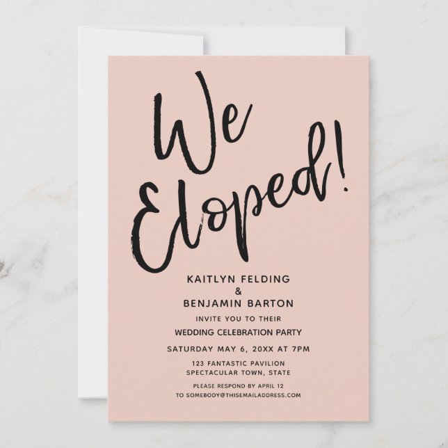 We Eloped! Casual Blush Post Wedding Celebration Invitation (Front)