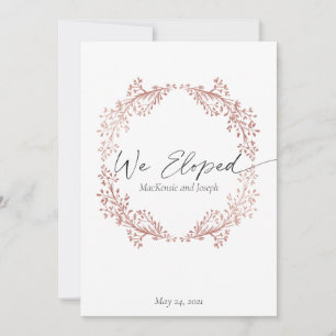 We Eloped Elegant Rose Gold Wedding Announcement