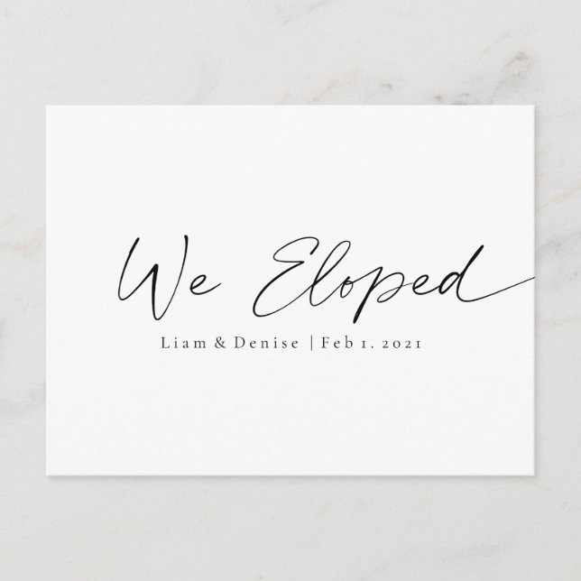 We Eloped Elegant Script Marriage Announcement Postcard (Front)