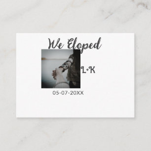 We eloped just married add photo name letter date  enclosure card